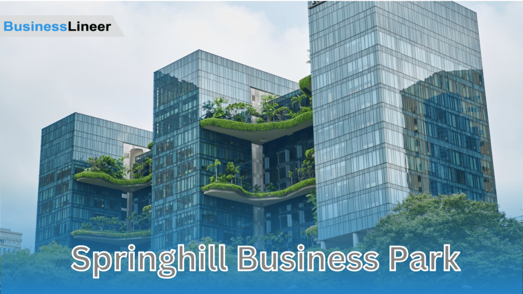 Springhill Business Park